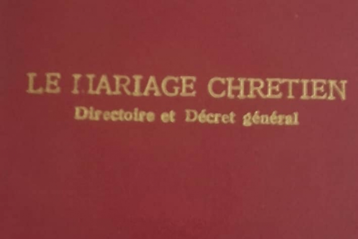 Le mariage chrétien. Directoire et Décret général